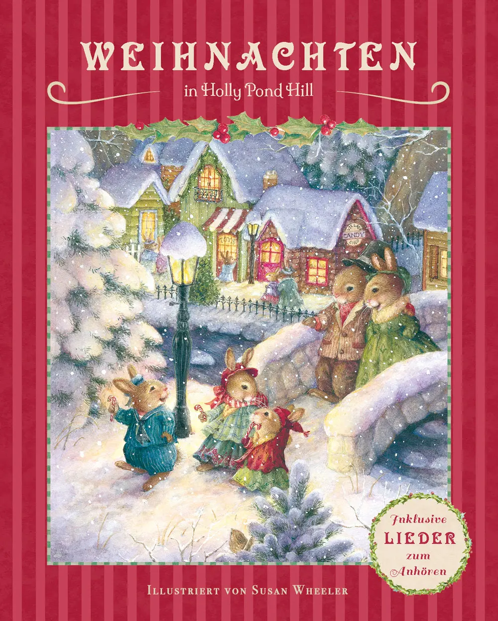 Weihnachten in Holly Pond Hill: Buch + Lieder